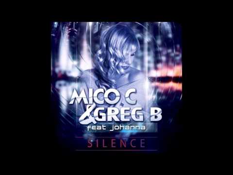 Greg B & Mico C Feat Johanna - Silence (Extended Mix)