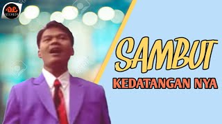 Download lagu Alfa Omega - Sambut KedatanganNya [ ] Lagu Rohani Natal mp3