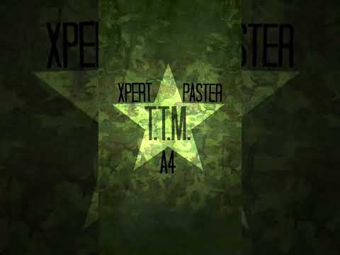 A4 x Xpert x Paster - TTM (18+)