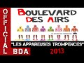 Boulevard des Airs - J'm'excuse Pas - Les ...