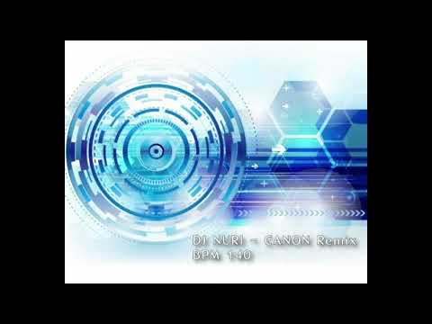 Johann Pachelbel -  Canon DJ NURI  Remix