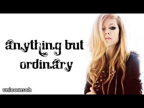 Avril Lavigne (lyrics) anything but ordinary