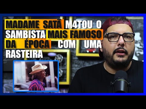 THE FIGHTS INVOLVING MADAME SATÃ