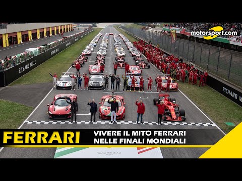 Vivere il mito Ferrari nelle Finali Mondiali