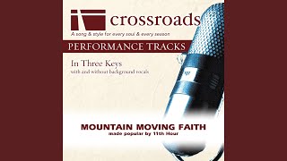 Mountain Moving Faith (Performance Track High without Background Vocals)