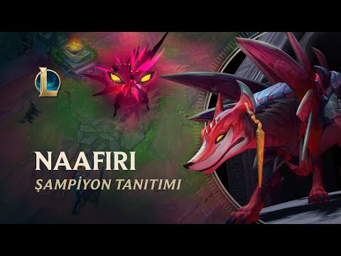 Naafiri Şampiyon Tanıtımı | Oynanış - League of Legends