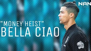 Download lagu Cristiano Ronaldo ● Money Heist Bella Ciao ● Skills & Goals 2020 mp3