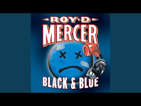 Roy D Mercer - Mattress Mauler