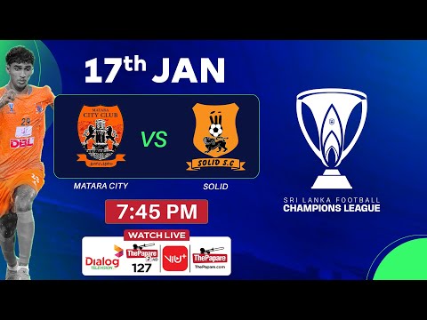 Matara City Club vs Solid SC - Champions League 2025/26