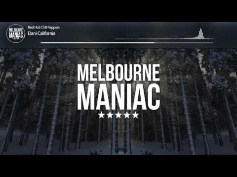 Red Hot Chilli Peppers - Dani California (Teddy Cream Remix)