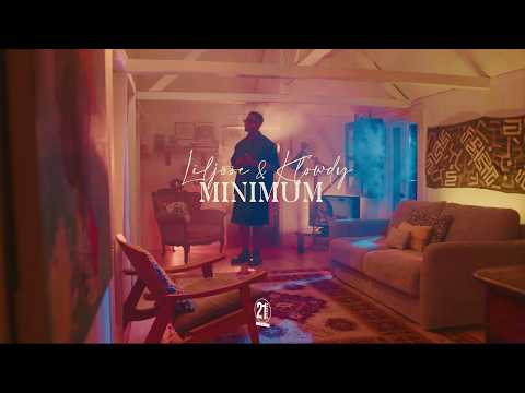 Liljooe & Klowdy - Minimum (clip officiel)