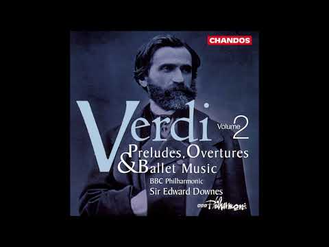 Verdi : Jérusalem, Overture and ballet music from Act III of the opera (1847)