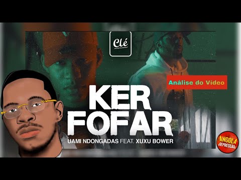Kelson Most Wanted Analisa - Quer fofar- Uami Ndongadas feat Xuxu Bower