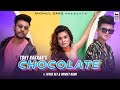 Chocolate - Tony Kakkar ft. Riyaz Aly & Avneet Kaur | Satti Dhillon | Anshul Garg Chocolate - Tony Kakkar ft. Riyaz Aly & Avneet Kaur | Satti Dhillon | Anshul Garg