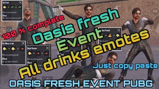 Pubg mobile oasis fresh event all drinks unlock with emotes || drink recipe || pubg mobile