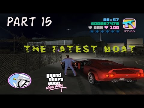Grand Theft Auto (GTA) Vice City | Walkthrough 2020 | Part 15 | The Fastest Boat (Lets Play)
