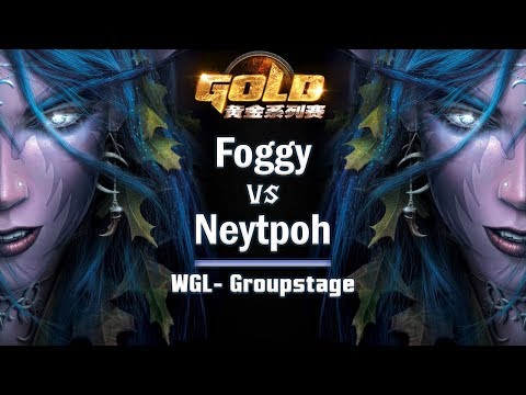 ► WarCraft 3 - Foggy (NE) vs. Neytpoh (NE) - WGL Groupstage