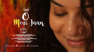 O Meri Jaan | Stuti | Cover | Shom | KK | Pritam | 2018