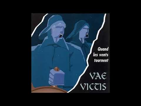 VAE  VICTIS  -   Quand les vents tournent (1997)