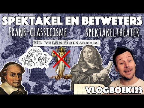 Spectacle and Know-It-Alls in the Theatre (17th Century) - VLOG BOOK / History of Literature