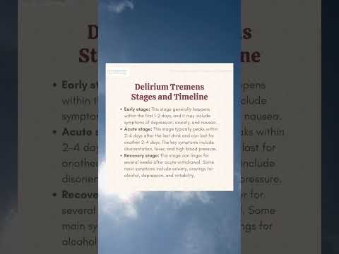 Delirium Tremens Stages and Timeline