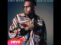 Chris Brown - Back To Sleep (Explicit) 