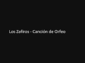 Cancion de Orfeo-Los Zafiros