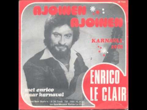 Enrico Le Clair - Ajoinen Ajoinen