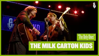 The Milk Carton Kids - The Only Ones (Live on eTown)