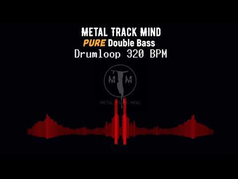 Pure Double Bass Drum Loop 320 BPM (no fills)