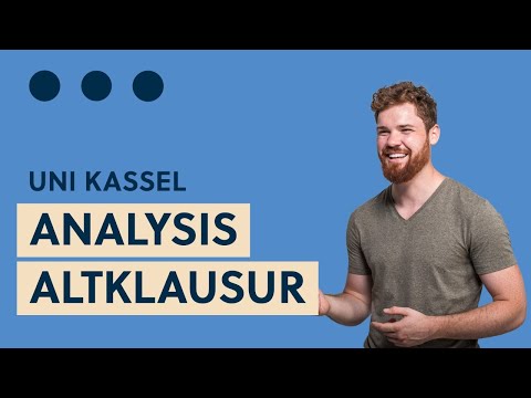 Livestream: Altklausur Analysis für E-Techniker, Mechatroniker, Wiings (Teil 2), Universität Kassel