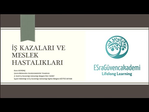 İş Kazaları ve Meslek Hastalıkları