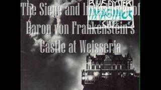 Blue Oyster Cult - The Siege and Investiture of Baron von Frankenstein&#39;s Castle at Weisseria