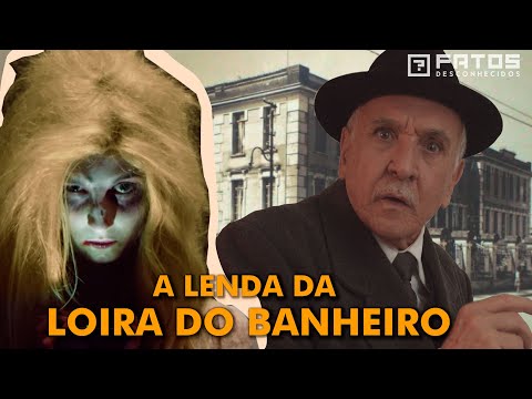 A Loira do Banheiro - Lendas Urbanas