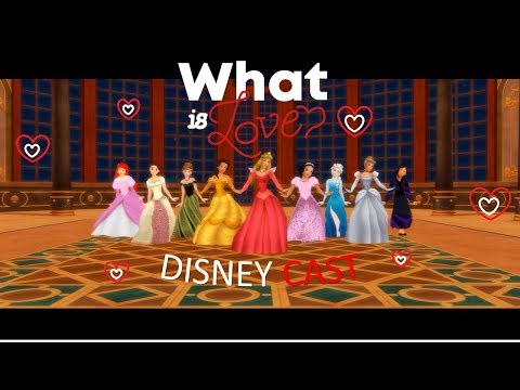 What is Love M.V Cover - Disney Cast