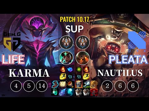 GEN Life Karma vs DRX Pleata Nautilus Sup - KR Patch 10.17