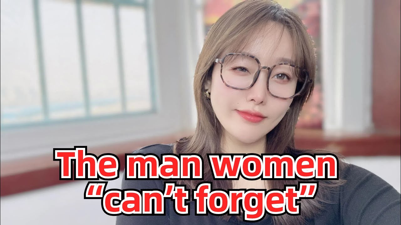 Most of the men a woman “can’t forget” have done these “3 things” for her