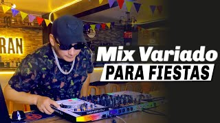 MIX VARIADO PARA FIESTAS #02 | DJ ROLL PERÚ