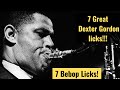 7 Dexter Gordon Licks | Dexter Gordon Transcription