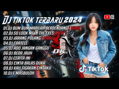 DJ TIKTOK TERBARU 2024 || DJ BUM BUM MARILAH BERDENDANG || DJ SO LOOK ME IN THE EYES