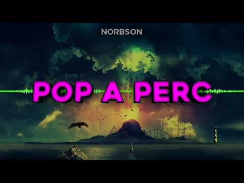 Norbson - Pop a Perc