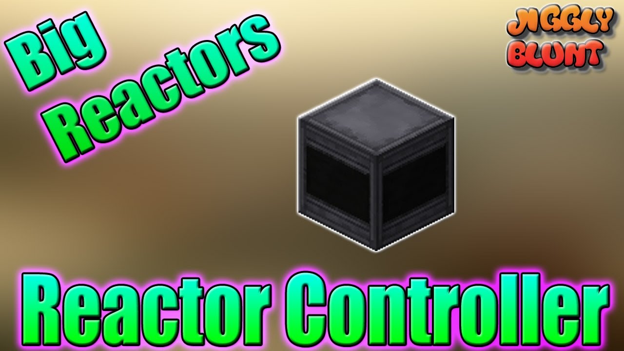 Reactor Controller (Big Reactors) | Minecraft Mod Tutorial