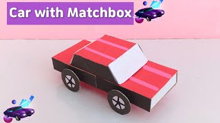 How to make a private car with matchbox / Toy Car 