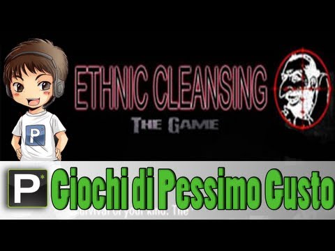 Games of Bad Taste - EP10 Ethnic Cleansing: The Game