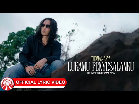 Lukamu Penyesalanku - Thomas Arya