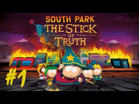 South Park: The Stick of Truth - Part 1