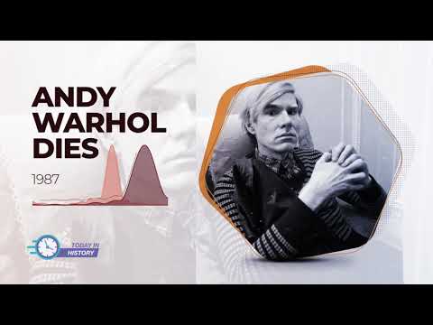 Today in History - Feb 22 - Andy Warhol dies (1987)