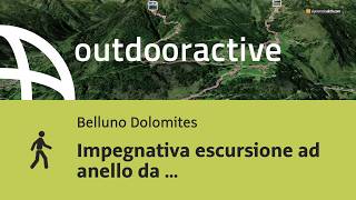 Impegnativa escursione ad anello da Sopracordevole, passando per Moè, 