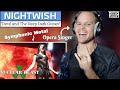 Pro Opera Singer Reaction Vocal ANALYSIS To NIGHTWISH Devil The Deep Dark Ocean Live