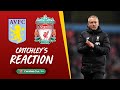 Critchley's Reaction: I'm incredibly proud of that performance | Aston Villa v Liverpool